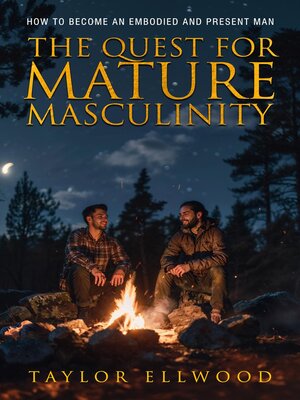 cover image of The Quest for Mature Masculinity